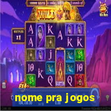 nome pra jogos